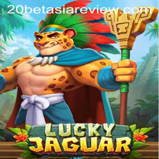 Exploring LuckyJaguar: A Thrilling Adventure with 20bet Asia