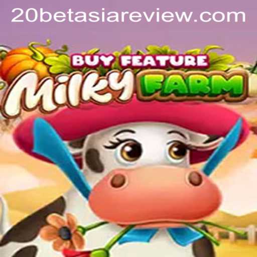 Explore the World of MilkyFarmBuyFeature: A New Gaming Experience with 20bet Asia